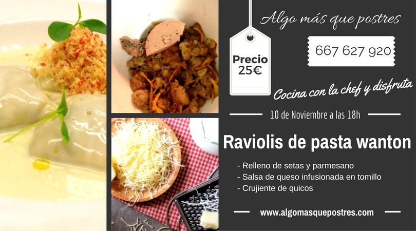 raviolis de pasta wanton algo más que postres Sant Feliu de Llobregat. Curso de cocina.